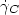 $\dot{\gamma}_C$