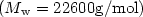 $(M_{\rm w}=22 600 {\rm g/mol})$