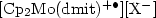 $\rm [Cp_2Mo(dmit)^{+\bullet}][ X^-]$