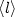 $\left\langle l\right\rangle$