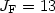 $J_{\rm F}=13$