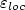 $\varepsilon _{loc}$