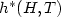 $h^*(H,T)$