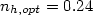 $n_{h,opt}=0.24$