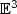 $\mathbb{E}^3$