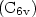 $({\rm C}_{6{\rm v}})$