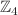 $$\mathbb {Z}_{4}$$