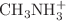 $$\hbox {CH}_3\hbox {NH}_3^+$$
