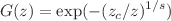 $$G(z) = \exp ( - (z_c/z)^{1/s})$$