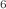 $$_6$$