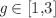 $$\textit{g}\in \text {[1,3]}$$