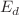 $${E}_{d}$$
